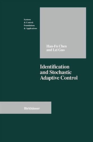 Guo, Lei / Han-Fu Chen. Identification and Stochastic Adaptive Control. Birkhäuser Boston, 1991.