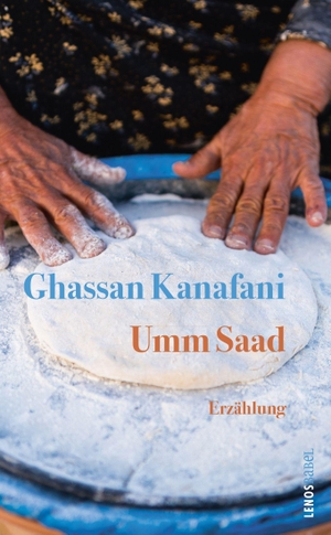 Kanafani, Ghassan. Umm Saad - Erzählung. Lenos Verlag, 2026.