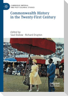 Commonwealth History in the Twenty-First Century