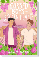 Cursed Boys and Broken Hearts