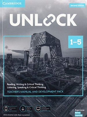 Sowton, Chris. Unlock Levels 1-5 Teacher's Manual and Development Pack W/Downloadable Audio, Video and Worksheets - Reading, Writing & Critical Thinking and Listening, Speaking & Critical Thinking. Cambridge University Press, 2019.
