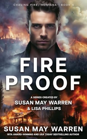 Warren, Susan May / Lisa Phillips. Fireproof. Sunrise Publishing, 2024.