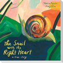 The Snail with the Right Heart