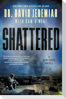 Shattered