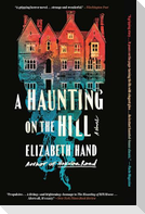 A Haunting on the Hill