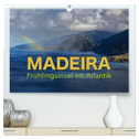 Madeira - Frühlingsinsel im Atlantik (hochwertiger Premium Wandkalender 2024 DIN A2 quer), Kunstdruck in Hochglanz