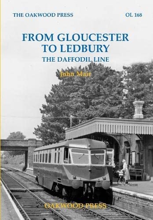 Mair, John. From Gloucester to Ledbury - The Daffodil Line. Stenlake Publishing, 2022.