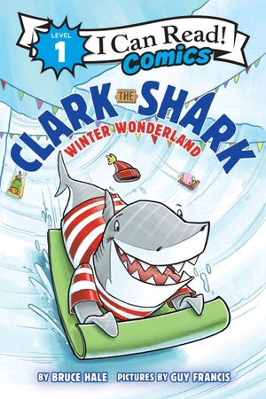 Hale, Bruce. Clark the Shark: Winter Wonderland. HarperCollins Publishers Inc, 2026.
