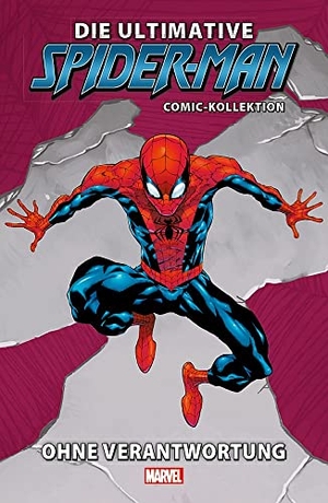 Bendis, Brian Michael / Bagley, Mark et al. Die ultimative Spider-Man-Comic-Kollektion - Bd. 7: Ohne Verantwortung. Panini Verlags GmbH, 2022.