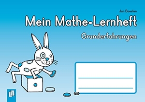 Boesten, Jan. Mein Mathe-Lernheft   - Grunderfahrungen. Verlag an der Ruhr GmbH, 2012.