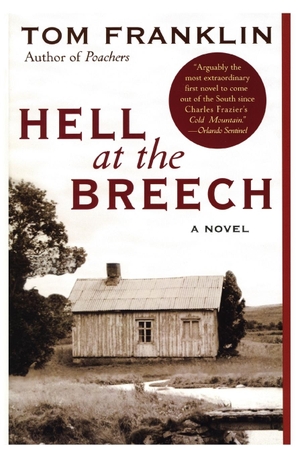 Franklin, Tom. Hell at the Breech (Perennial). William Morrow & Company, 2020.