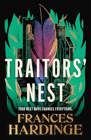 Hardinge, Frances. Traitors' Nest. Macmillan Publishers Int Ltd - MDL, 2026.