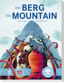 Der Berg. Kinderbuch Deutsch-Englisch mit MP3-Hörbuch zum Herunterladen