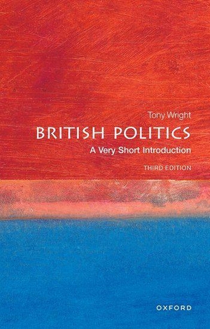 Wright, Tony. British Politics - A Very Short Introduction. Oxford University Press, 2020.