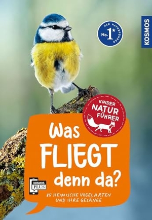 Haag, Holger. Was fliegt denn da? Kindernaturführer - 85 heimische Vogelarten und ihre Gesänge. Franckh-Kosmos, 2022.