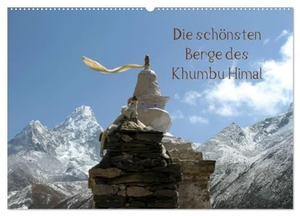 Albicker, Gerhard. Die schönsten Berge des Khumbu Himal (Wandkalender 2025 DIN A2 quer), CALVENDO Monatskalender - Khumbu oder Khumbu Himal ist eine Region des Himalaya im Nordosten Nepals an der Grenze zu Tibet. In ihr liegt der Sagarmatha-Nationalpark mit dem Mount Everest.. Calvendo, 2024.