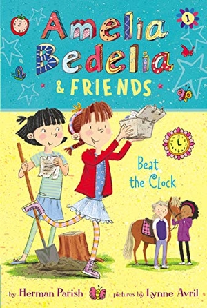 Parish, Herman. Amelia Bedelia & Friends: Beat the Clock. HarperCollins, 2019.