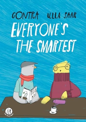 Contra. Everyone's the Smartest. Emma Press Ltd, 2025.