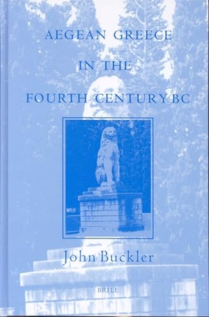 Buckler, John. Aegean Greece in the Fourth Century BC. Brill, 2003.