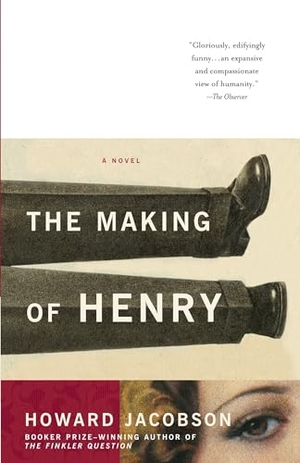 Jacobson, Howard. The Making of Henry. Knopf Doubleday Publishing Group, 2004.