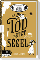 Der Tod setzt Segel