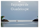 Paysages de Guadeloupe (Calendrier mural 2025 DIN A4 vertical), CALVENDO calendrier mensuel