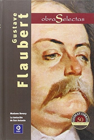 Flaubert, Gustave. Gustave Flaubert. Edimat Libros S.A., 2015.