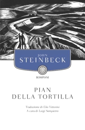 Steinbeck, John. Pian della Tortilla. Bompiani, 2025.