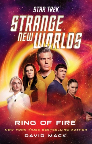 Mack, David. Star Trek: Strange New Worlds: Ring of Fire. Simon & Schuster, 2026.