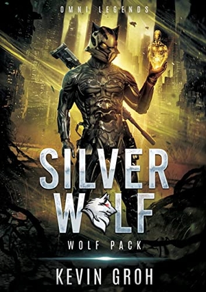 Groh, Kevin. Omni Legends - Silver Wolf - Wolf Pack. Books on Demand, 2022.