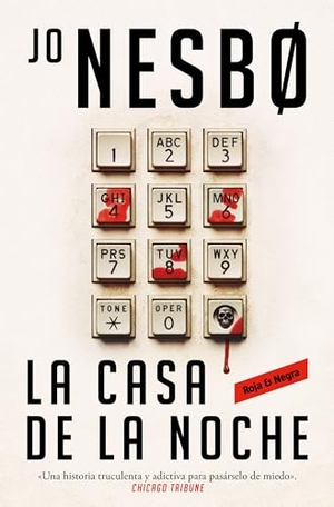 Nesbo, Jo. La Casa de la Noche / The Night House. Prh Grupo Editorial, 2024.