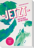 Jetzt hab ich Bock auf Mittendrin!