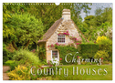 Charming Country Houses (Wall Calendar 2025 DIN A3 landscape), CALVENDO 12 Month Wall Calendar