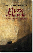 El pozo de la vida y otros cuentos trágicos