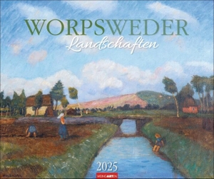 Worpsweder Landschaften Kalender 2025 - Kunstvoller Wand-Kalender mit Gemälden von Landschaften der berühmten Worpsweder Maler. Großer Kunst-Kalender 2025. 55 x 46 cm. Weingarten, 2024.