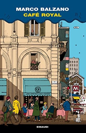 Balzano, Marco. Café Royal. Einaudi, 2023.