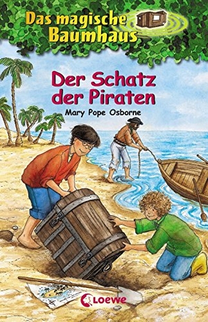 Osborne, Mary Pope. Das magische Baumhaus 04. Der Schatz der Piraten. Loewe Verlag GmbH, 2000.