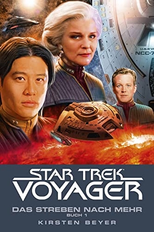 Beyer, Kirsten. Star Trek - Voyager 16: Das Strebe nach mehr, Buch 1. Cross Cult, 2021.