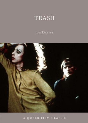 Davies, Jon. Trash. Arsenal Pulp Press, 2009.