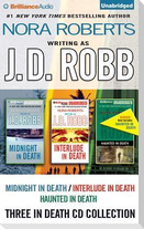 J.D. Robb in Death Collection: Midnight in Death/Interlude in Death/Haunted in Death