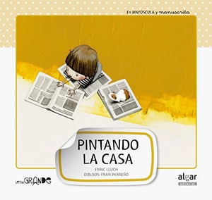 Lluch, Enric / Francisco Parreño Sempere. Pintando la casa. Algar libros S.L.U., 2011.