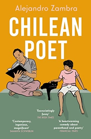 Zambra, Alejandro. Chilean Poet. Granta Books, 2023.