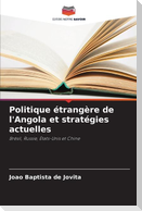 Politique étrangère de l'Angola et stratégies actuelles