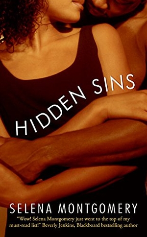 Montgomery, Selena. Hidden Sins. HarperCollins, 2006.