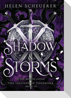 Shadow & Storms