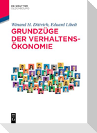 Grundzüge der Verhaltensökonomie