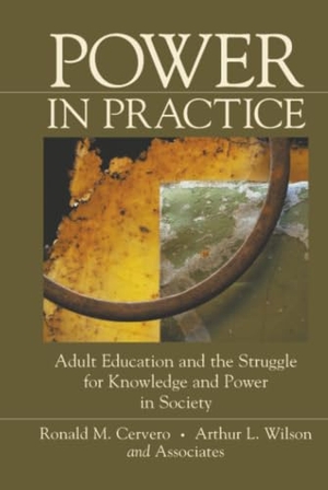 Cervero / Wilson. Power Practice Adult Education. John Wiley & Sons, 2000.