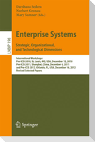 Enterprise Systems. Strategic, Organizational, and Technological Dimensions