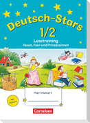 Deutsch-Stars 1./2. Schuljahr. Lesetraining Hexen, Feen und Prinzessinnen