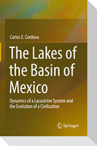 The Lakes of the Basin of Mexico